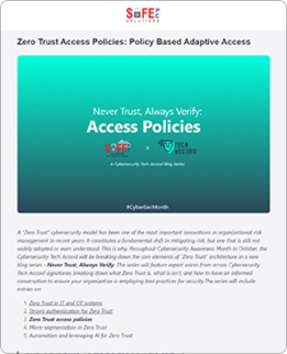 Zero Trust Access Policies: Policy Based Adaptive Access